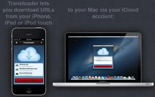 Transloader 2.1 MacOS、iOS多平台协作的下载工具